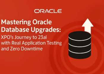 Mastering Oracle Database Upgrades: XPO’s Journey to 23ai with Real Application Testing and Zero Downtime