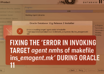Fixing the “Error in invoking target ‘agent nmhs’ of makefile ins_emagent.mk” During Oracle 11.2.0.4 Installation on Linux