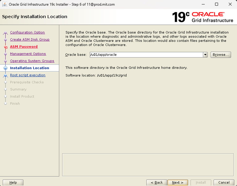 Oracle base and Grid Infrastructure home directories.