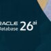 Oracle AI Database 26ai Powers the AI for Data Revolution