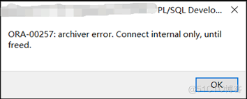 ORA-00257: archiver error