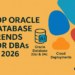 Top Oracle Database Trends