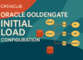 Oracle GoldenGate Initial Load Configuration