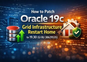 Oracle 19c Grid Infrastructure Restart Home to 19.30 (GI RU 38629535)