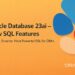 Oracle Database 23ai – New SQL Features