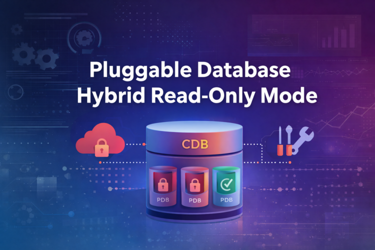 Pluggable Database Hybrid Read-Only Mode: Secure Read-Only Access Without Downtime
