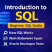 Introduction to SQL: How It Works, Statement Types, and Oracle Tools Explained
