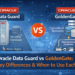 Oracle Data Guard vs. GoldenGate — When to Use Which?