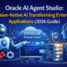 Oracle AI Agent Studio: Transforming Enterprise AI with Fusion-Native Intelligence