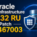 Oracle Grid Infrastructure 19.32 Release Update (RU) Patching Guide – Patch 39467003