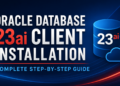 Oracle Database 26ai Client Installation on Oracle Linux – Step-by-Step Guide