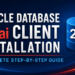 Oracle Database 26ai Client Installation on Oracle Linux – Step-by-Step Guide