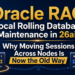 Oracle RAC Local Rolling Database Maintenance in 26ai: Why Moving Sessions Across Nodes Is Now the Old Way