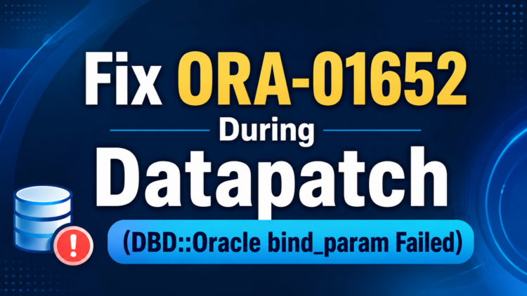 DBD::Oracle::st bind_param failed: ORA-01652: unable to extend temp segment by 128 in tablespace TEMP (DBD ERROR: OCILobWrite in dbd_rebind_ph_lob)