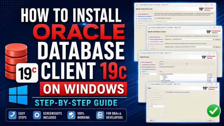 Oracle Database 19c Client Installation on Windows: Step-by-Step Guide