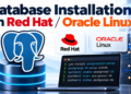 How to Install PostgreSQL on Red Hat Enterprise Linux and Oracle Linux